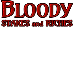 Голяма Bloody Stakes and Riches