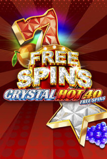 Crystal Hot 40 Free Spins