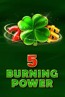 5 Burning Power
